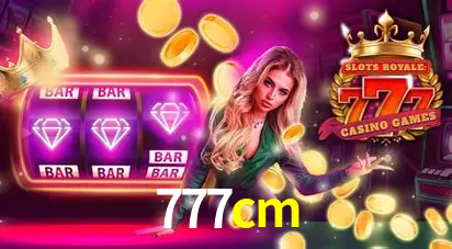 Descubra o Mundo do Cassino Online com 777cm